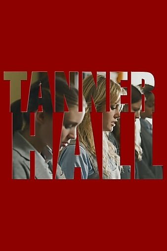 坦纳大厅/女校往事 Tanner.Hall.2009.LIMITED.1080p.BluRay.x264-MaxHD 7.65GB-1.jpg