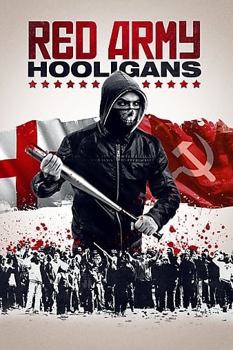 红军足球地痞 Red.Army.Hooligans.2018.1080p.BluRay.x264.PROPER-GUACAMOLE 6.56GB-1.jpg