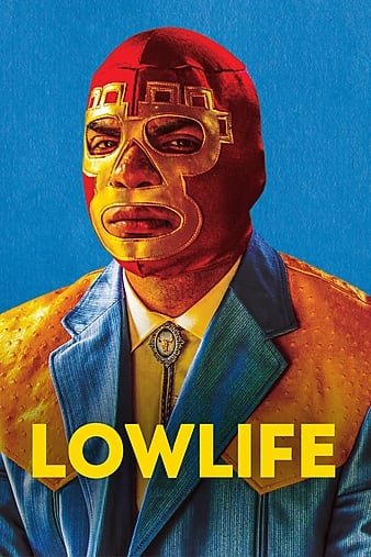 下层人 Lowlife.2017.1080p.BluRay.AVC.DTS-HD.MA.5.1-FGT 28.81GB-1.jpg