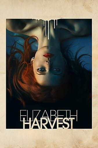 收割伊丽莎白/伊丽莎白收获 Elizabeth.Harvest.2018.REPACK.1080p.BluRay.x264-ROVERS 7.95GB-1.jpg