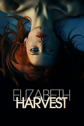 收割伊丽莎白/伊丽莎白收获 Elizabeth.Harvest.2018.1080p.BluRay.x264.DTS-HD.MA.5.1-FGT 9.16GB-1.jpg